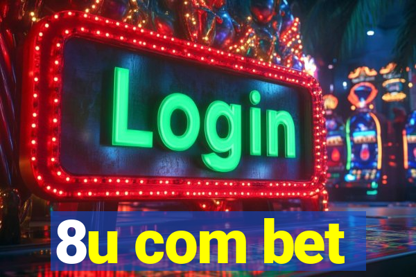 8u com bet